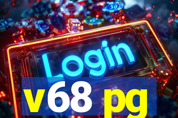 v68 pg